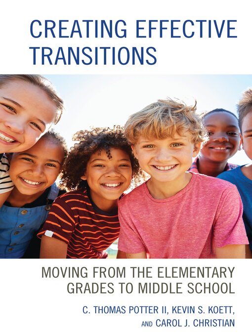 Title details for Creating Effective Transitions by C. Thomas Potter II - Available